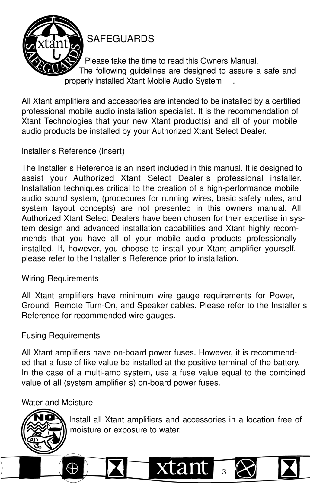 Xtant 3150X manual Safeguards, INSTALLER’S Reference Insert Wiring Requirements, Fusing Requirements, Water and Moisture 