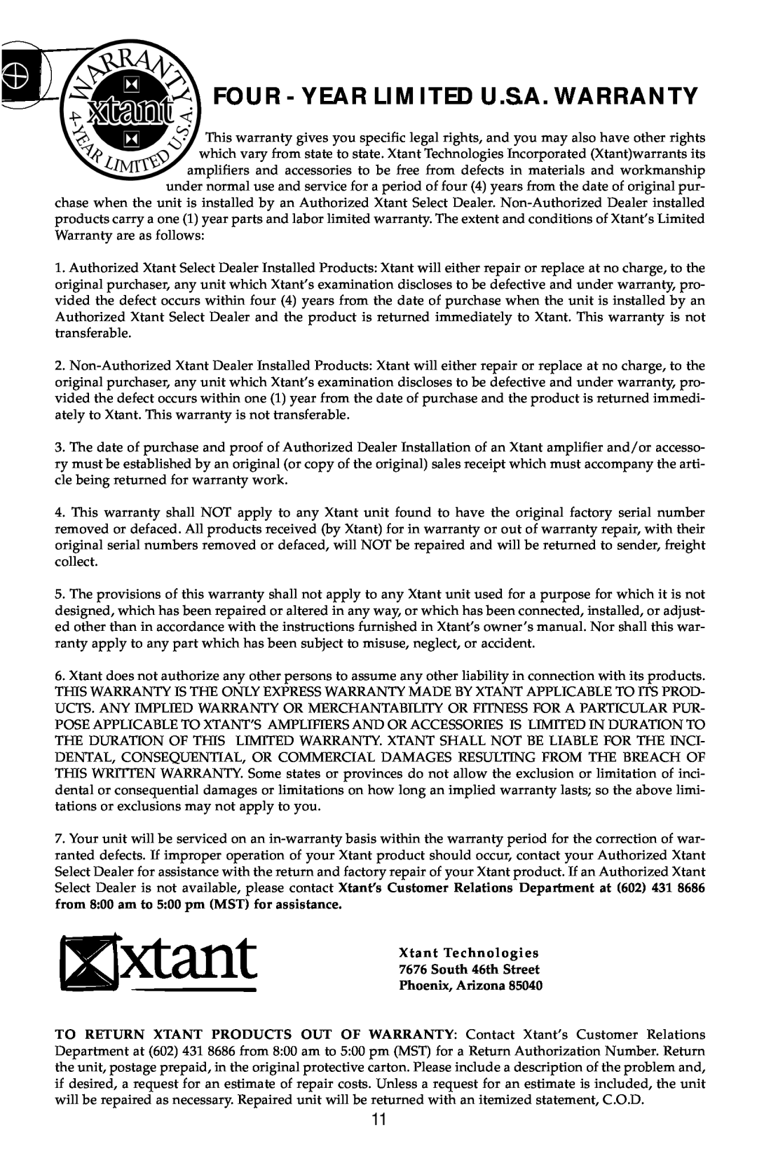 Xtant 3150X manual Four - Year Limited U.S.A. Warranty, Xtant Technologies 7676 South 46th Street, Phoenix, Arizona 