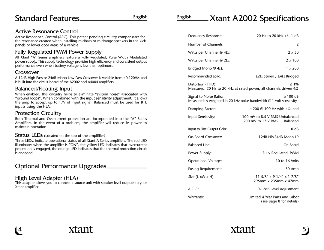 Xtant A4004 owner manual Standard Features, Xtant A2002 Specifications 