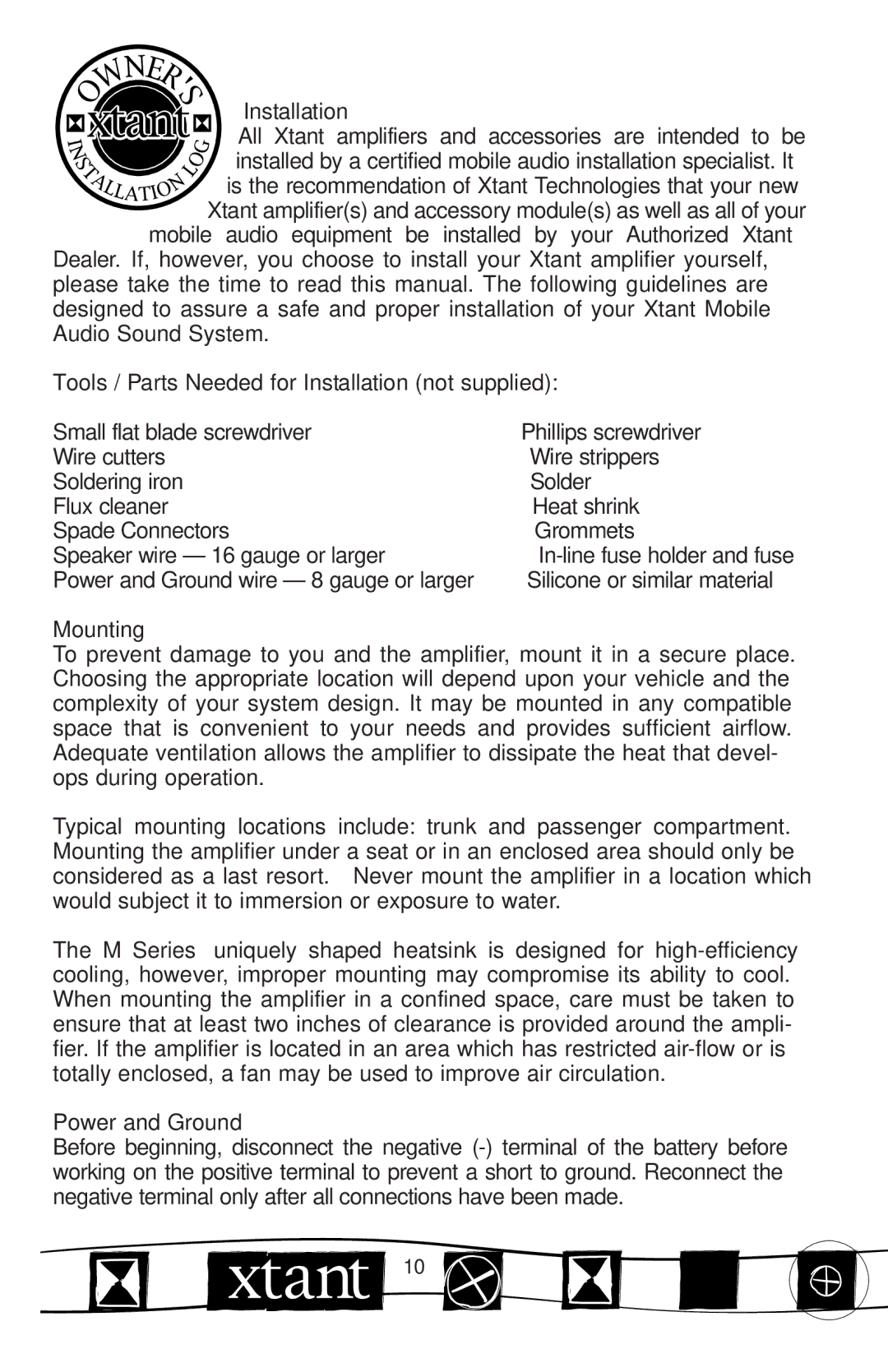 Xtant M Series manual Tools / Parts Needed for Installation not Supplied, Mounting, Power and Ground 