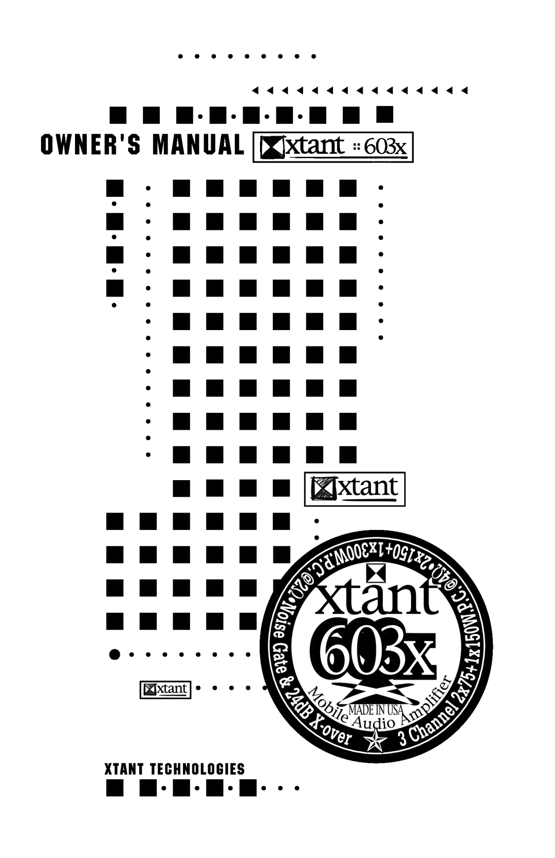 Xtant Model 603x manual 