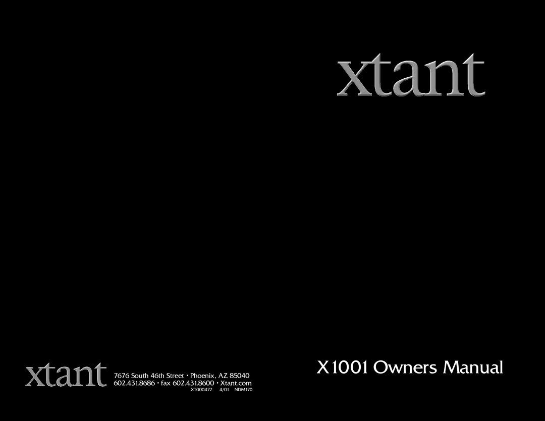 Xtant Model X1001 owner manual XT000472 4/01 NDM170 