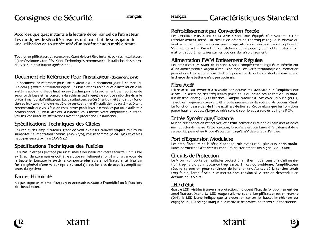 Xtant Model X1001 owner manual Consignes de Sécurité, Caractéristiques Standard 