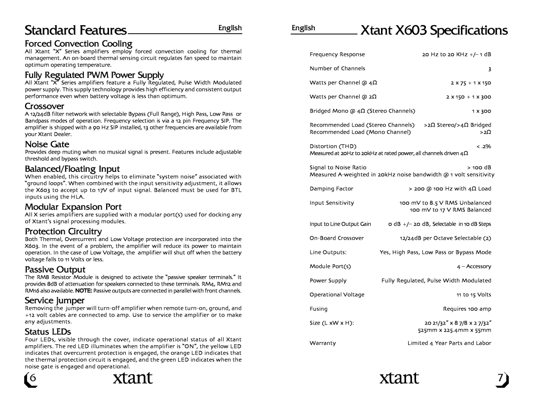 Xtant owner manual Standard Features, Xtant X603 Specifications 