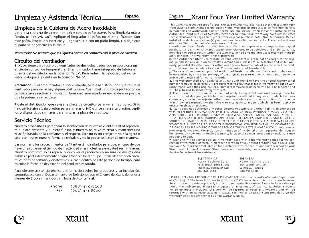 Xtant X604 owner manual Limpieza de la Cubierta de Acero Inoxidable, Circuito del ventilador, Servicio Técnico 