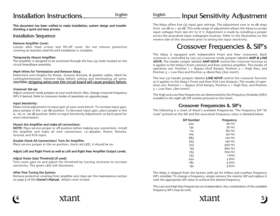 Xtant X604 Installation Instructions, Input Sensitivity Adjustment, Crossover Frequencies & SIP’s, Installation Sequence 