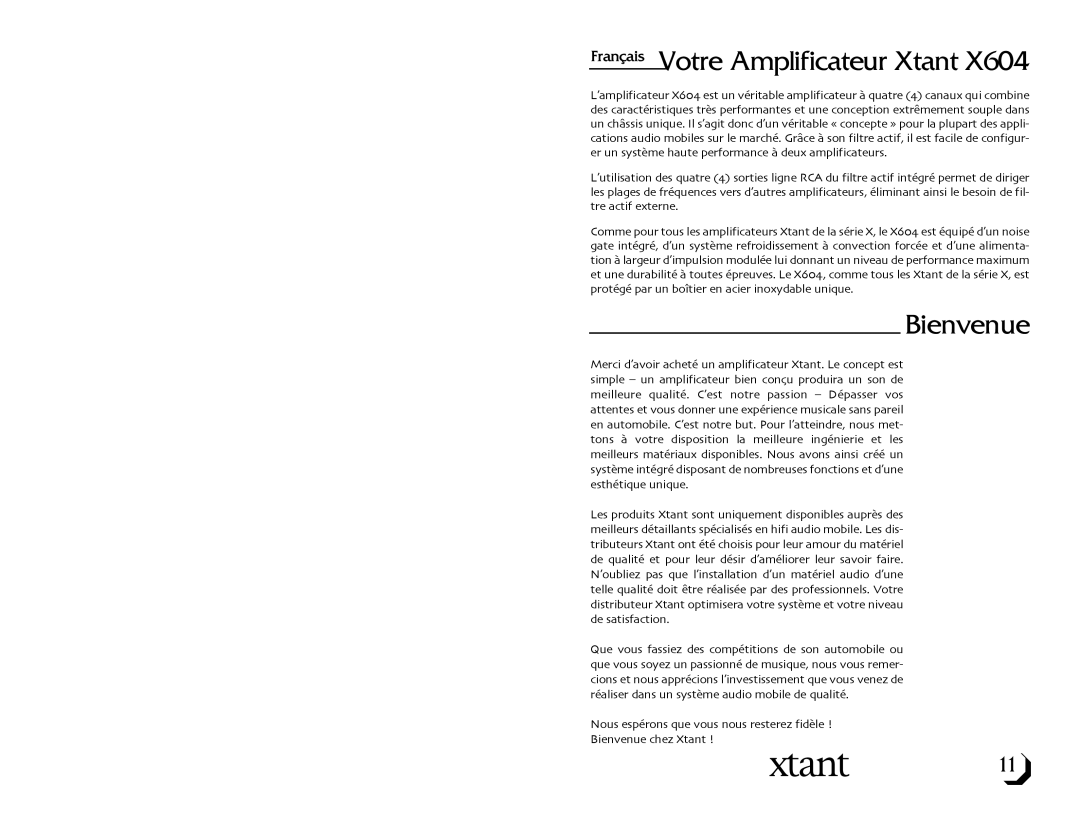 Xtant X604 owner manual Français Votre Amplificateur Xtant, Bienvenue 