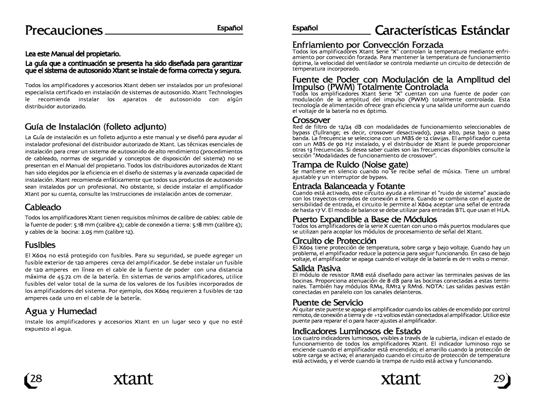 Xtant X604 owner manual PrecaucionesEspañol, Características Estándar 