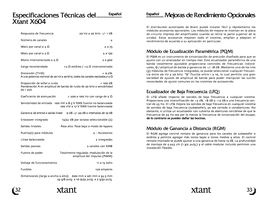Xtant X604 owner manual Especificaciones Técnicas del, Xtant, Español Mejoras de Rendimiento Opcionales 