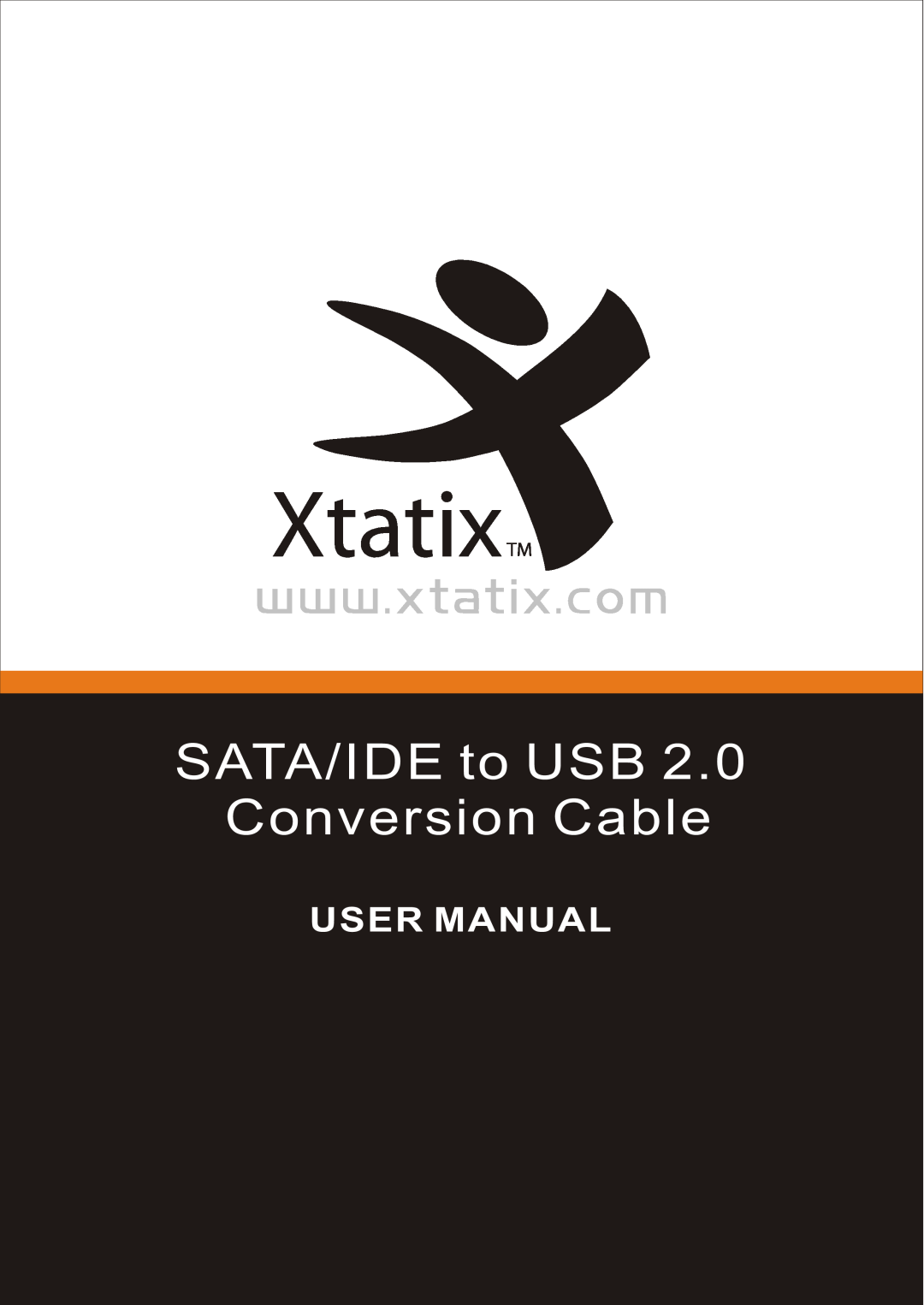 Xtatix XCA-PDSI user manual SATA/IDE to USB, Conversion Cable, User Manual 
