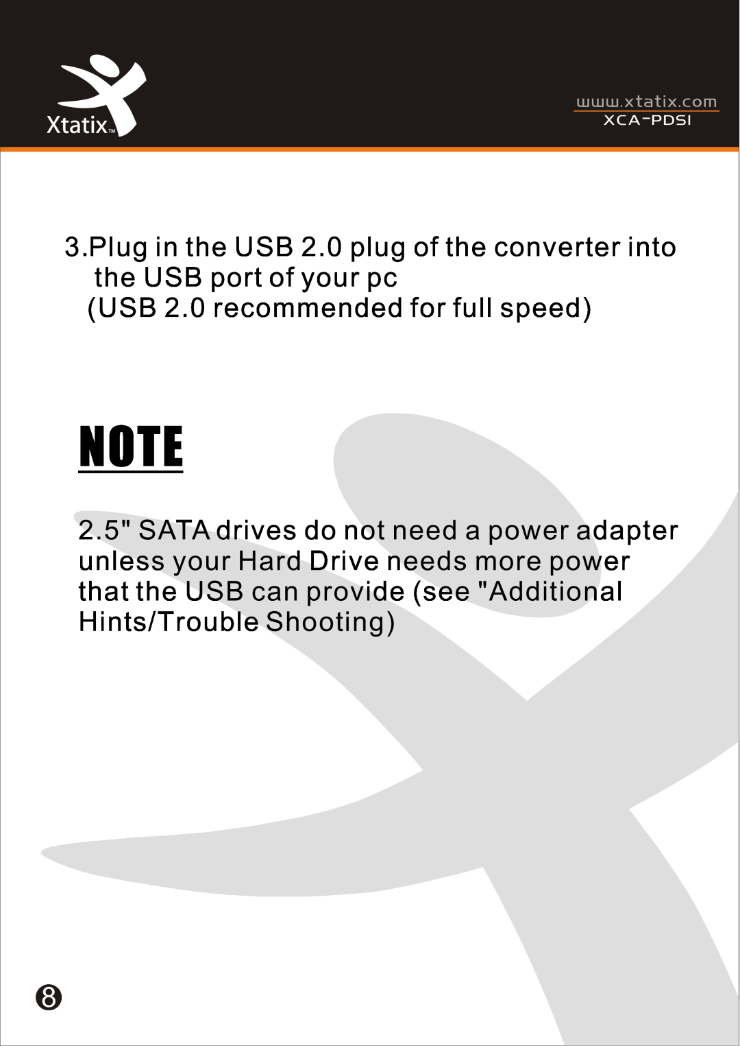Xtatix XCA-PDSI user manual USB 2.0 recommended for full speed 