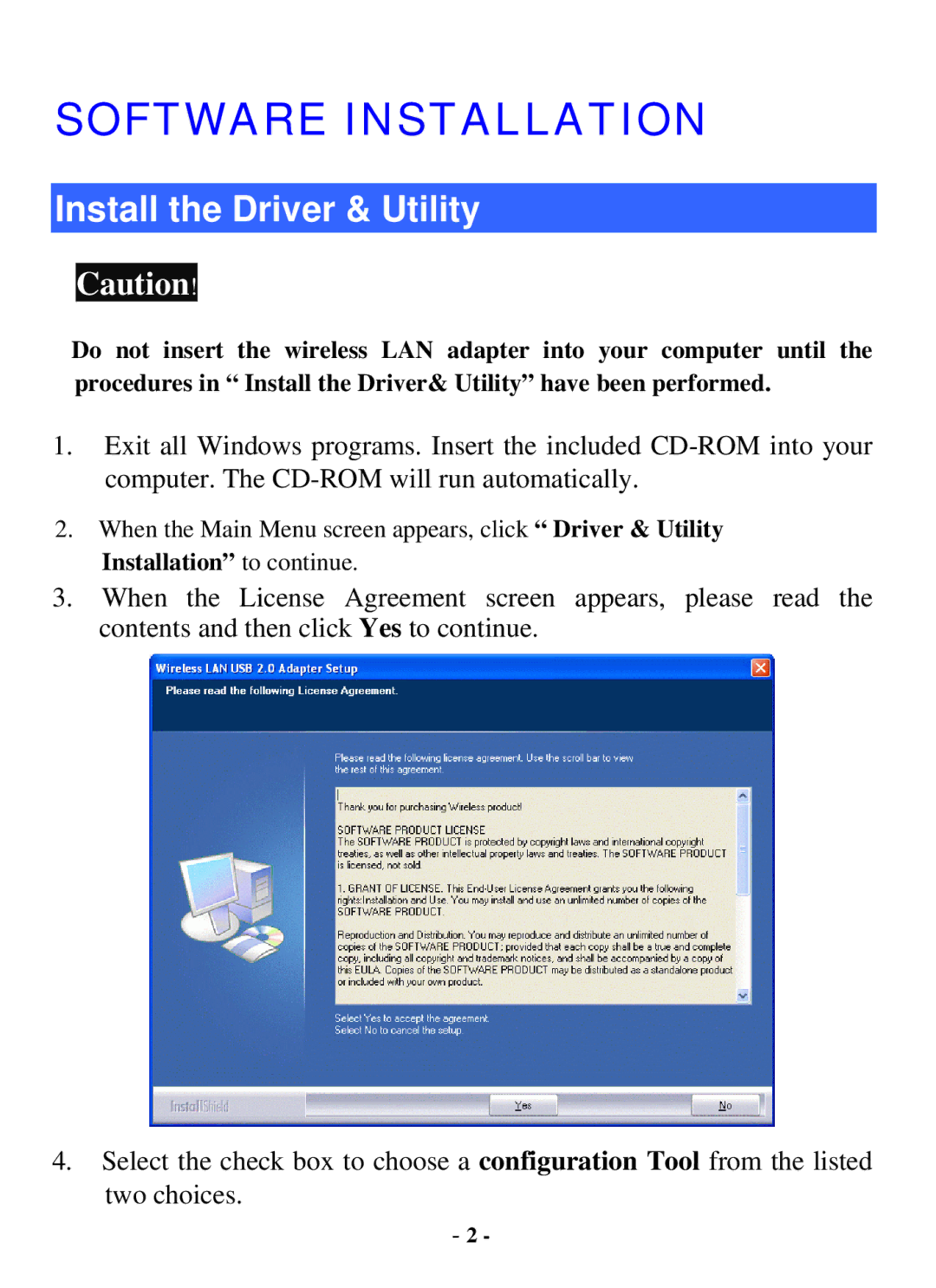 Xterasys USB Adapter user manual Software Installation, Install the Driver & Utility, Installation to continue 