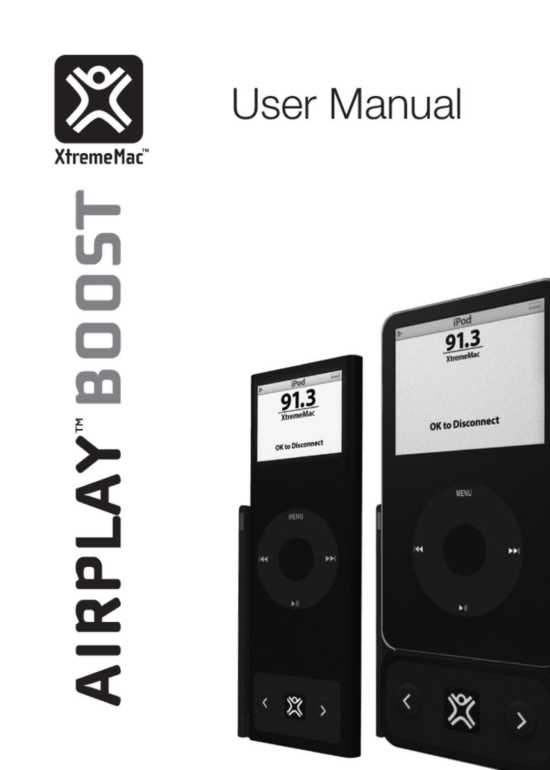 XtremeMac Airplay Boost user manual 