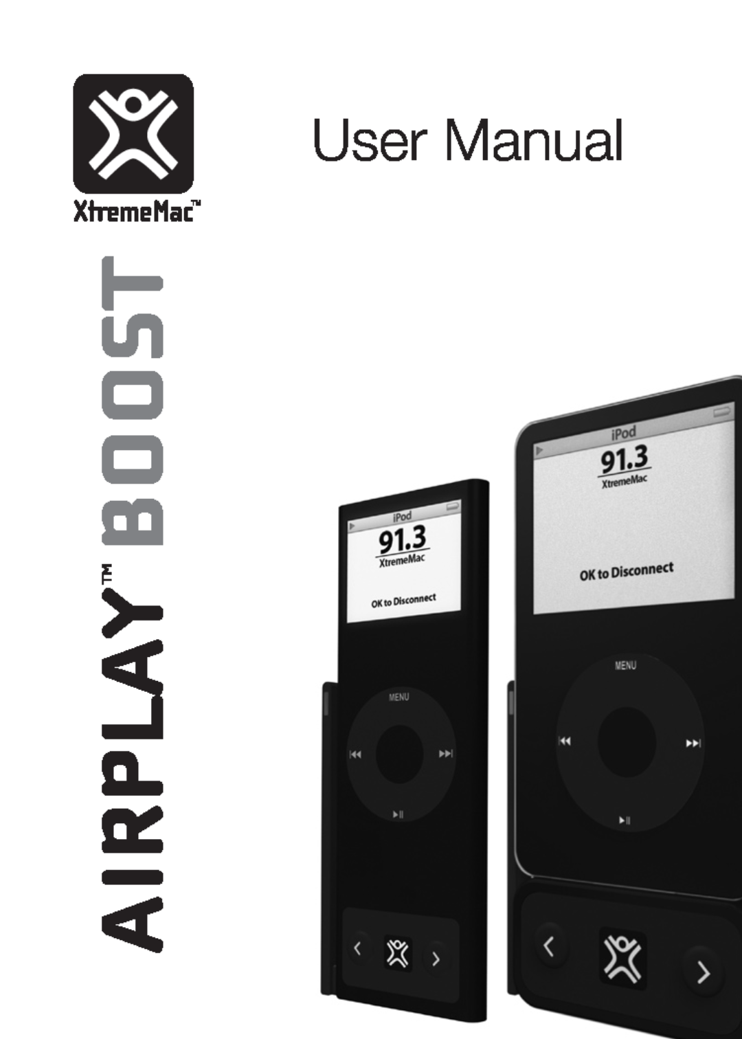 XtremeMac Airplay Boost user manual 
