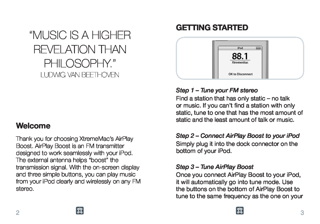 XtremeMac Airplay Boost user manual Welcome, Getting Started, Tune your FM stereo, Connect AirPlay Boost to your iPod 