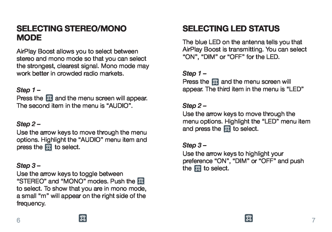 XtremeMac Airplay Boost user manual Selecting Stereo/Mono Mode, Selecting Led Status, Step 