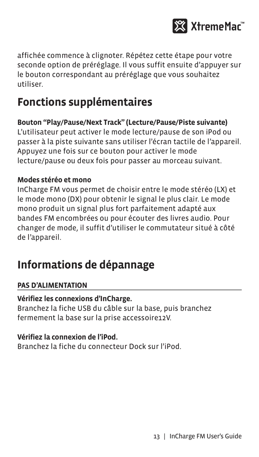 XtremeMac Incharge FM manual Fonctions supplémentaires, Informations de dépannage, Pas D’Alimentation 