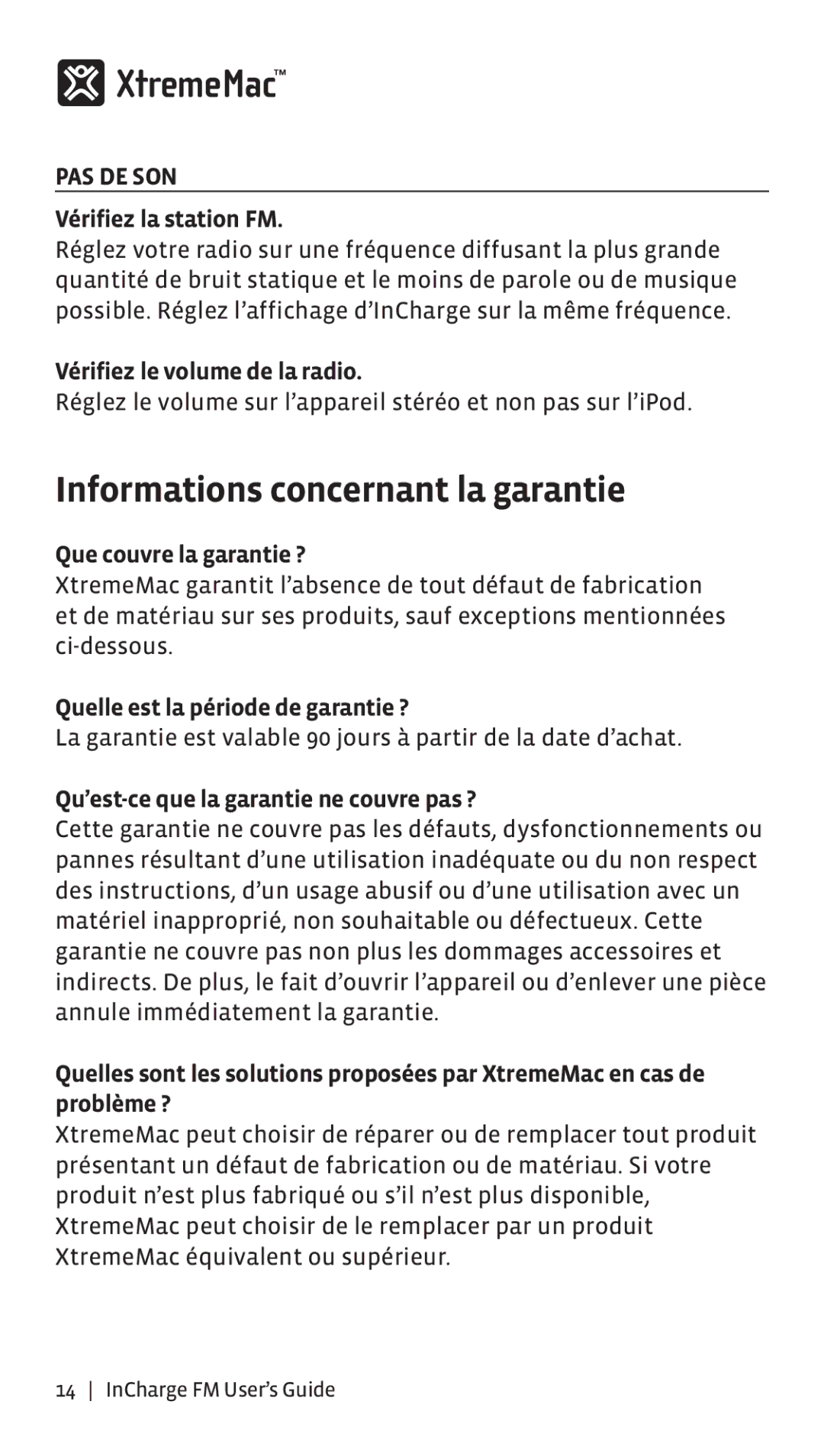 XtremeMac Incharge FM manual Informations concernant la garantie, Pas De Son 