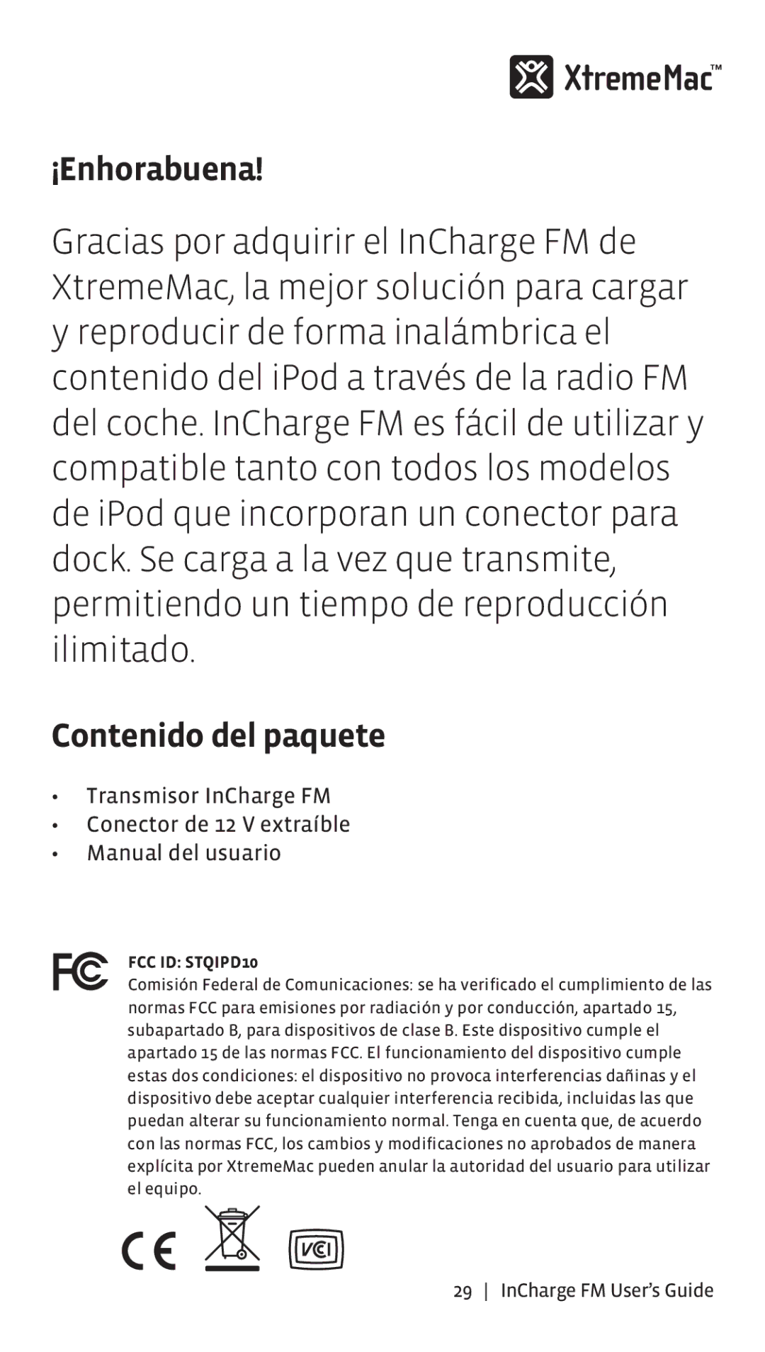 XtremeMac Incharge FM manual ¡Enhorabuena, Contenido del paquete 