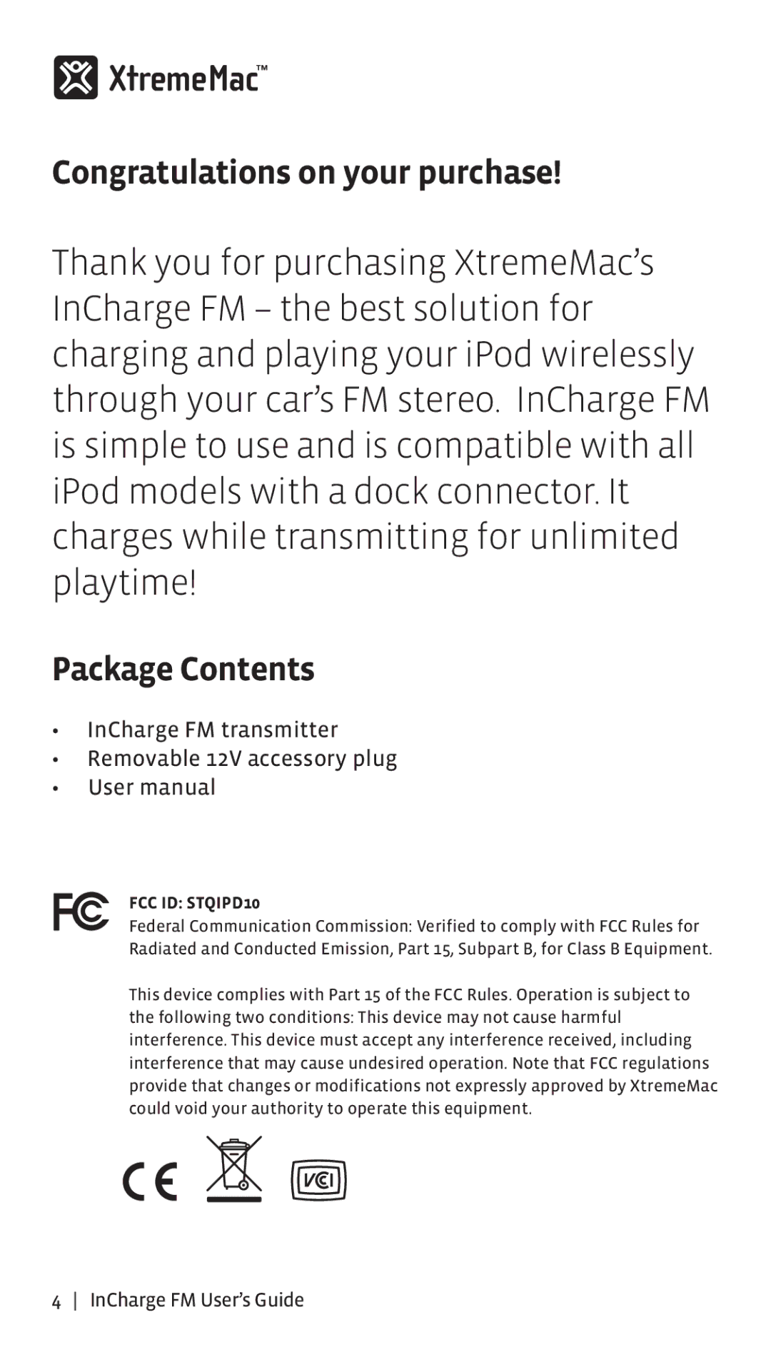 XtremeMac Incharge FM manual Congratulations on your purchase, Package Contents 