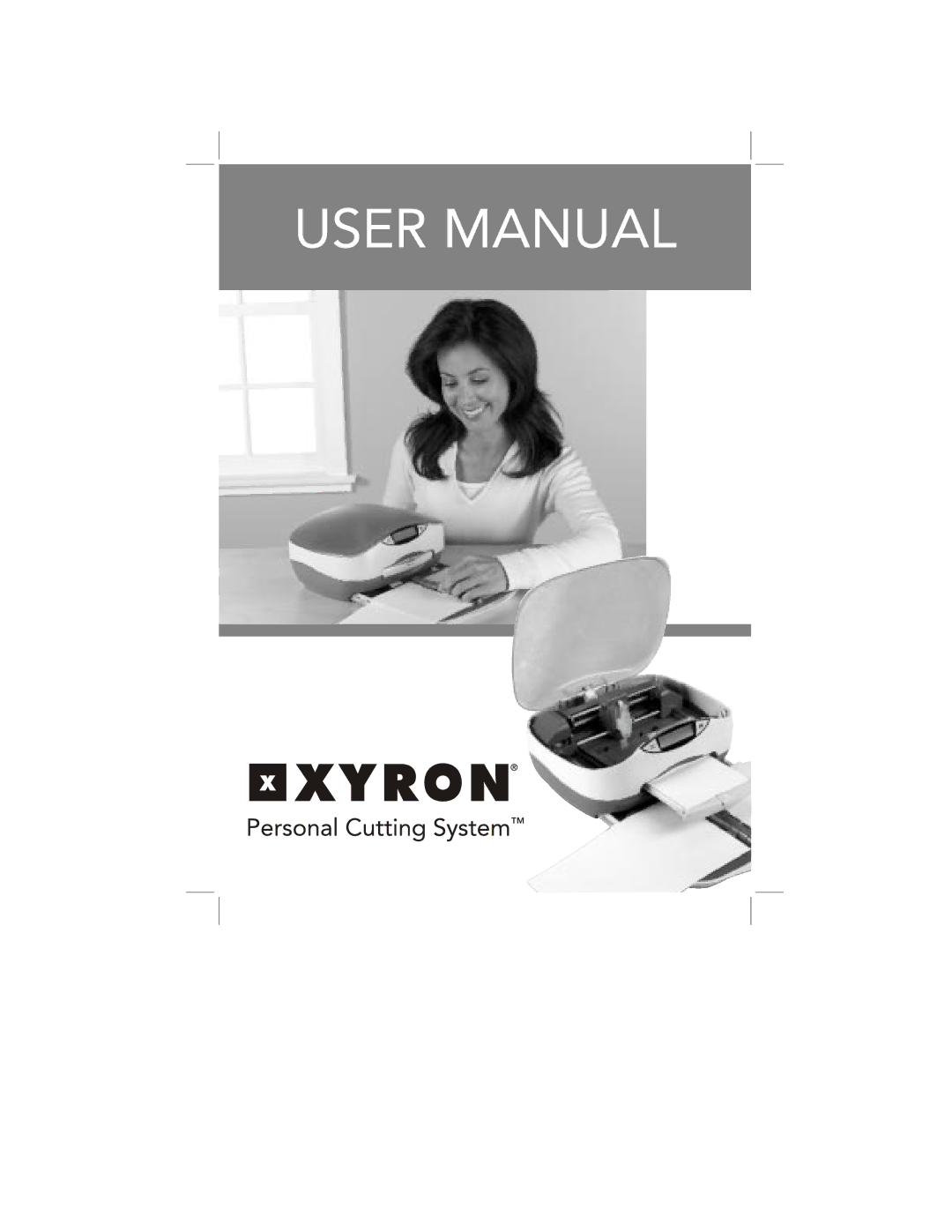 Xyron None manual 