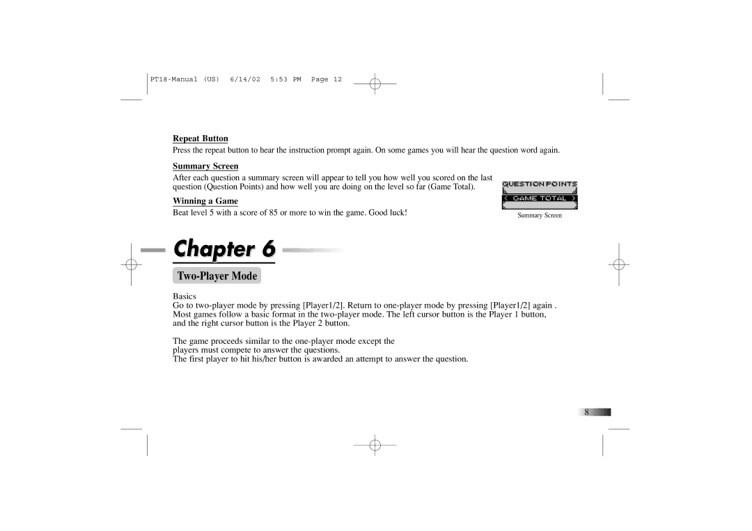 Yakumo PT18 manual Two-Player Mode, Repeat Button, Summary Screen, Winning a Game 