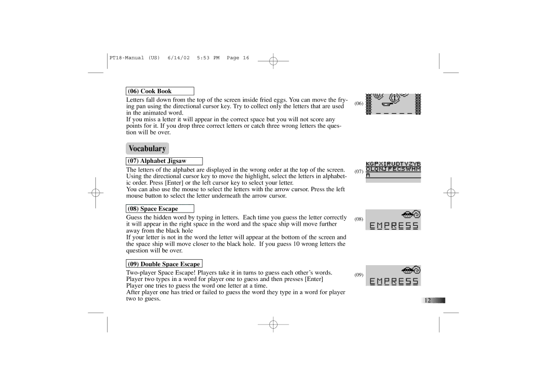 Yakumo PT18 manual Vocabulary, Cook Book, Alphabet Jigsaw, Double Space Escape 