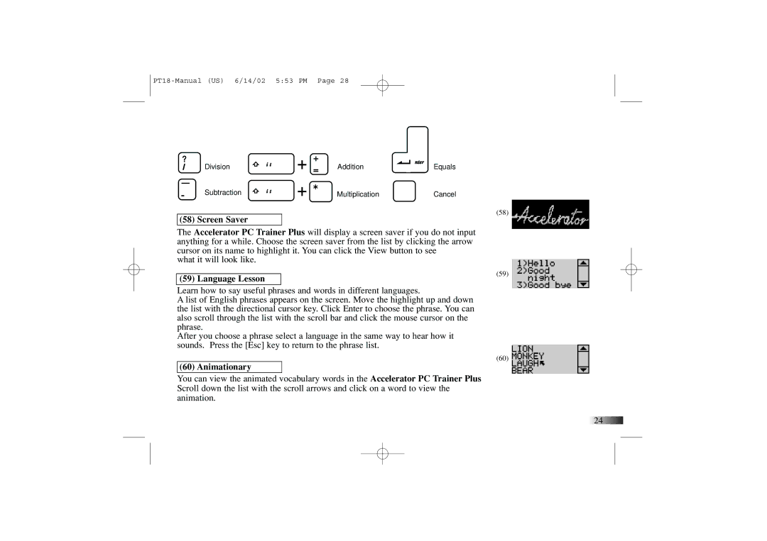 Yakumo PT18 manual Screen Saver, Language Lesson, Animationary 