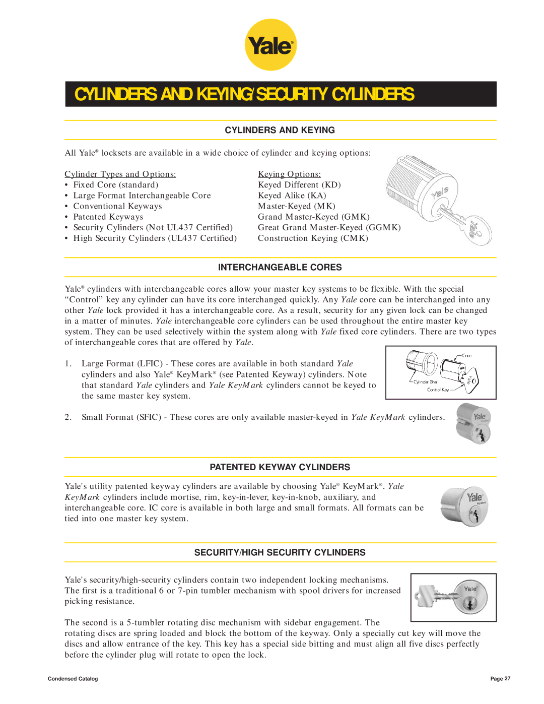 Yale 400 4400 manual Cylinders and KEYING/SECURITY Cylinders, Cylinders and Keying, Interchangeable Cores 