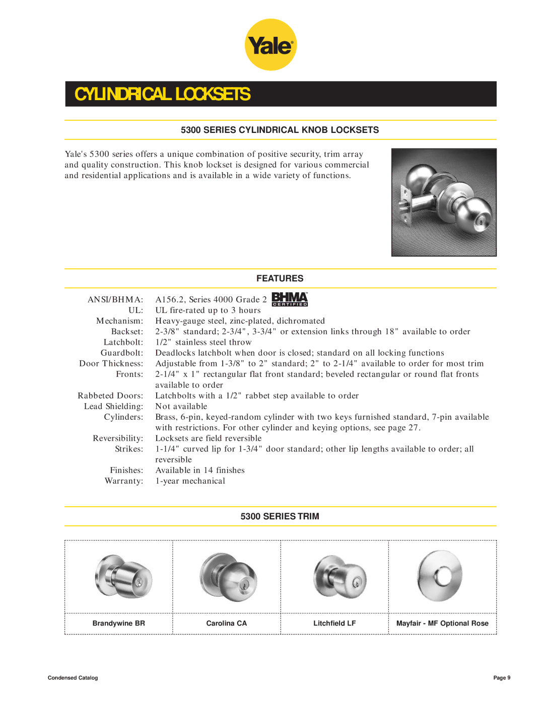 Yale 400 4400 manual Locksets are field reversible 