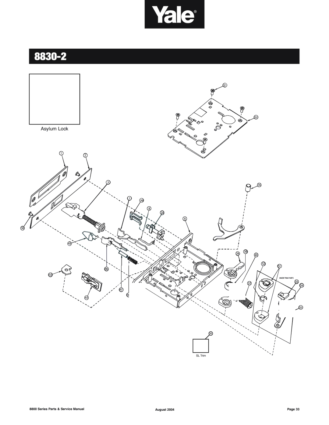 Yale 8800 SERIES manual Asylum Lock 