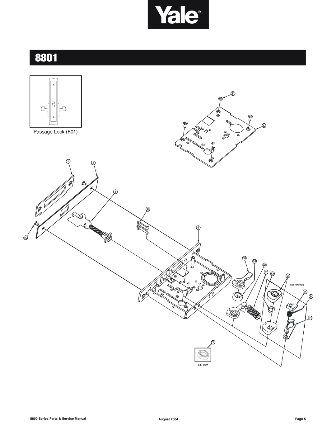 Yale 8800 SERIES manual Passage Lock F01 