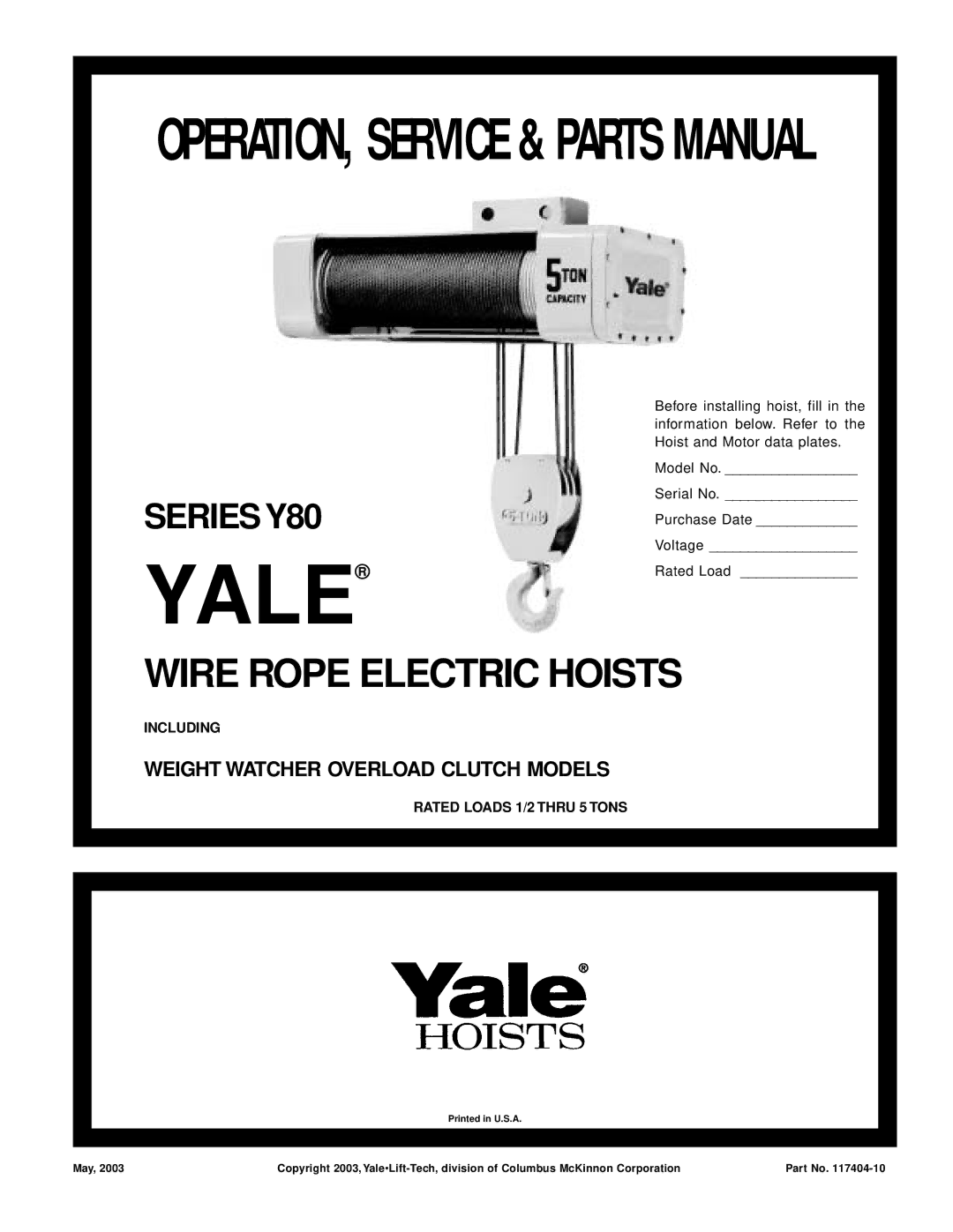 Yale Series Y80 manual Including, Rated Loads 1/2 Thru 5 Tons 