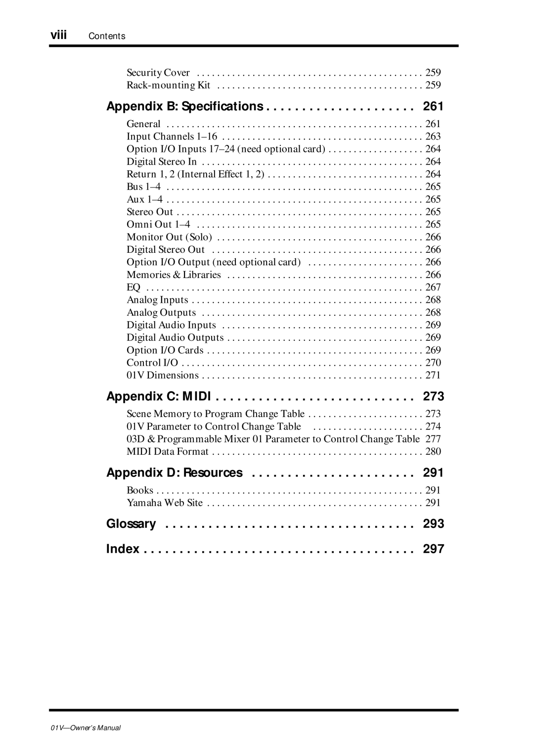 Yamaha 01v owner manual Appendix B Specifications, Appendix C Midi, Appendix D Resources 291, Glossary Index 