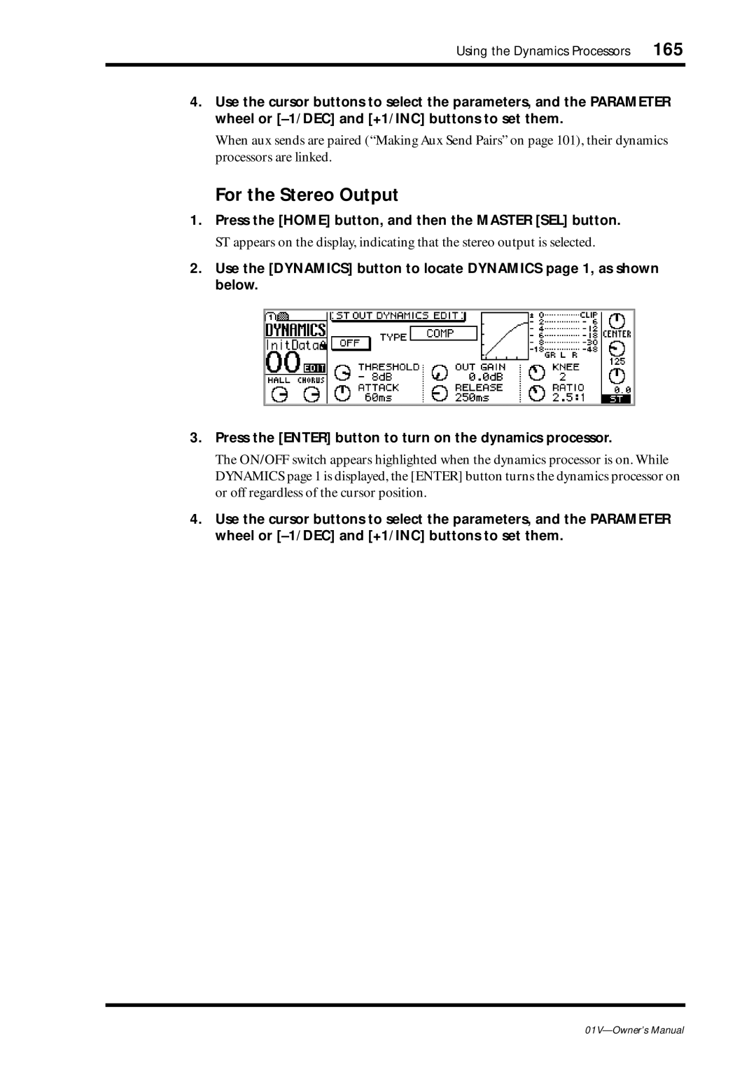 Yamaha 01v owner manual Using the Dynamics Processors 