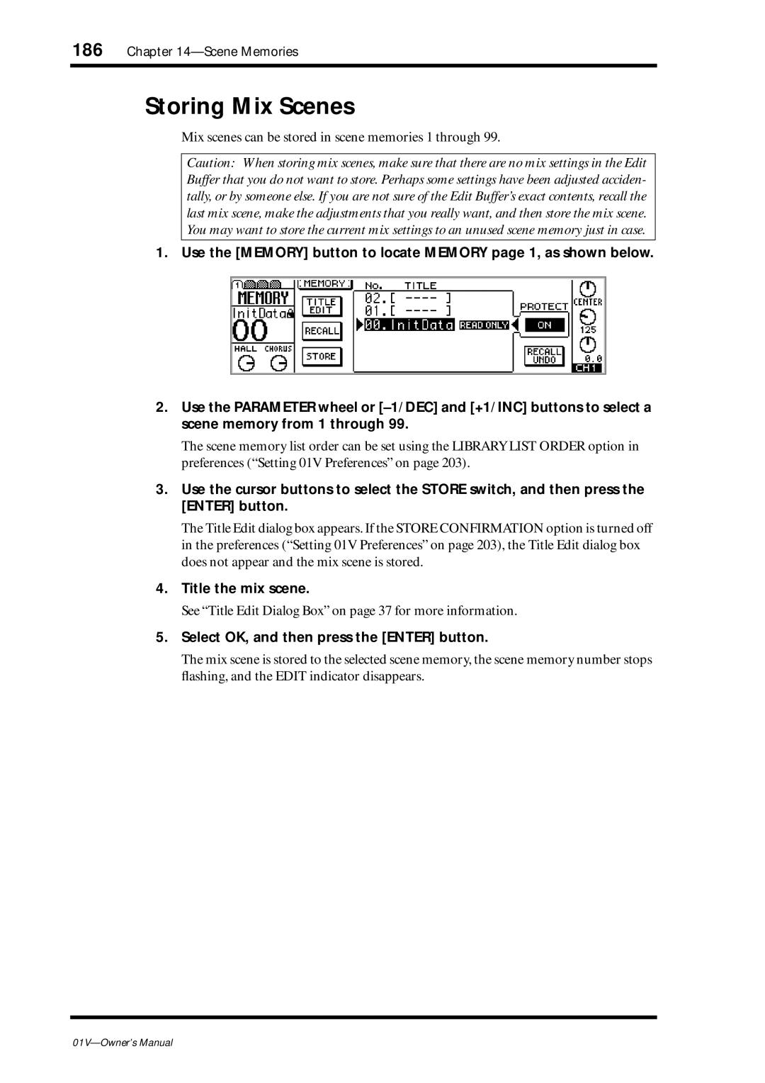 Yamaha 01v owner manual Storing Mix Scenes, Mix scenes can be stored in scene memories 1 through, Title the mix scene 