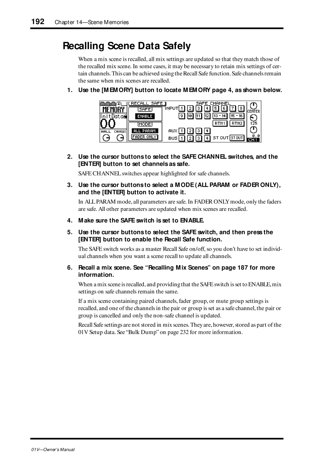 Yamaha 01v owner manual Recalling Scene Data Safely, Safe Channel switches appear highlighted for safe channels 