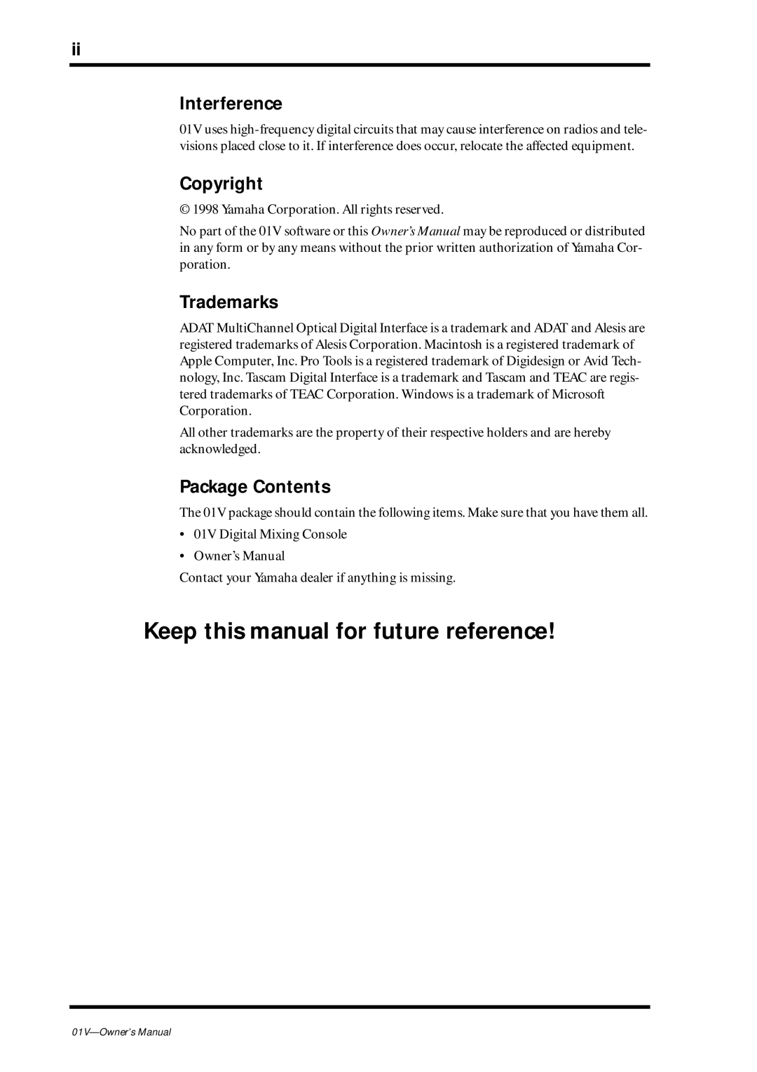 Yamaha 01v owner manual Keep this manual for future reference, Interference, Copyright, Trademarks, Package Contents 