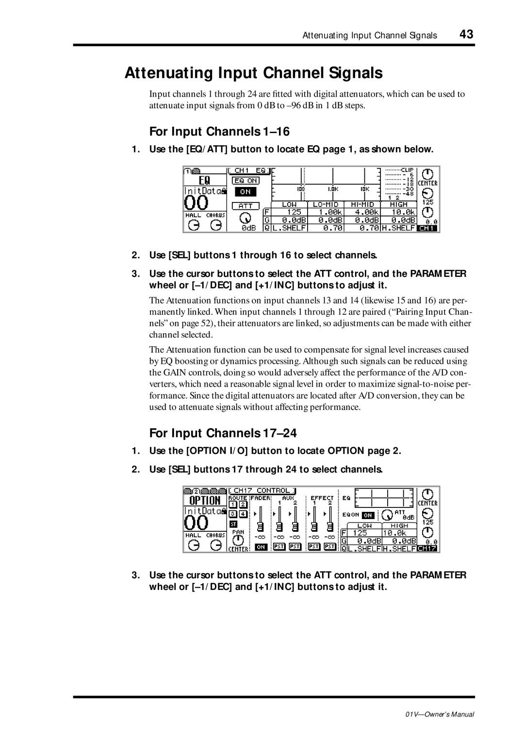 Yamaha 01v owner manual Attenuating Input Channel Signals, For Input Channels 