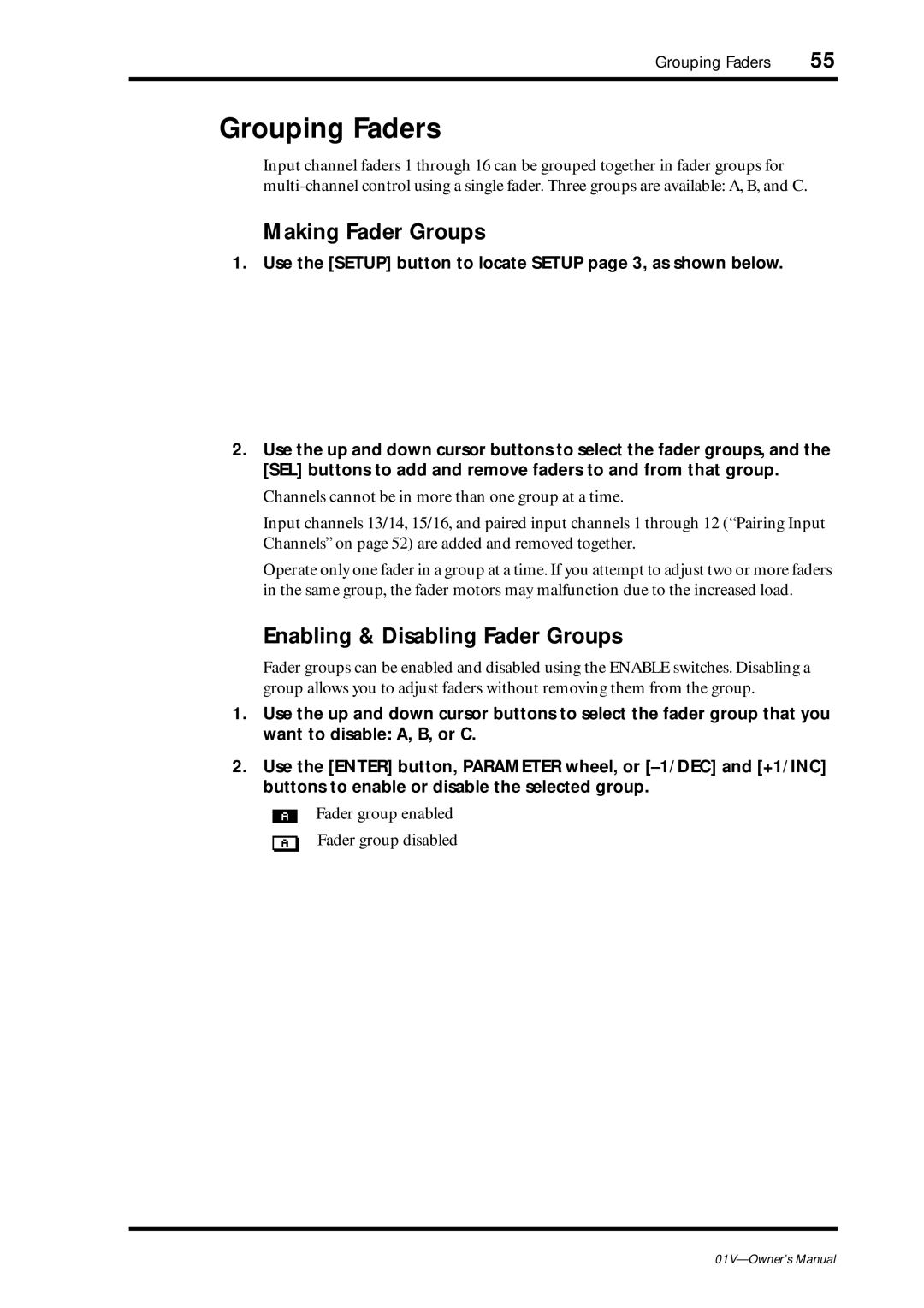 Yamaha 01v owner manual Grouping Faders, Making Fader Groups, Enabling & Disabling Fader Groups 