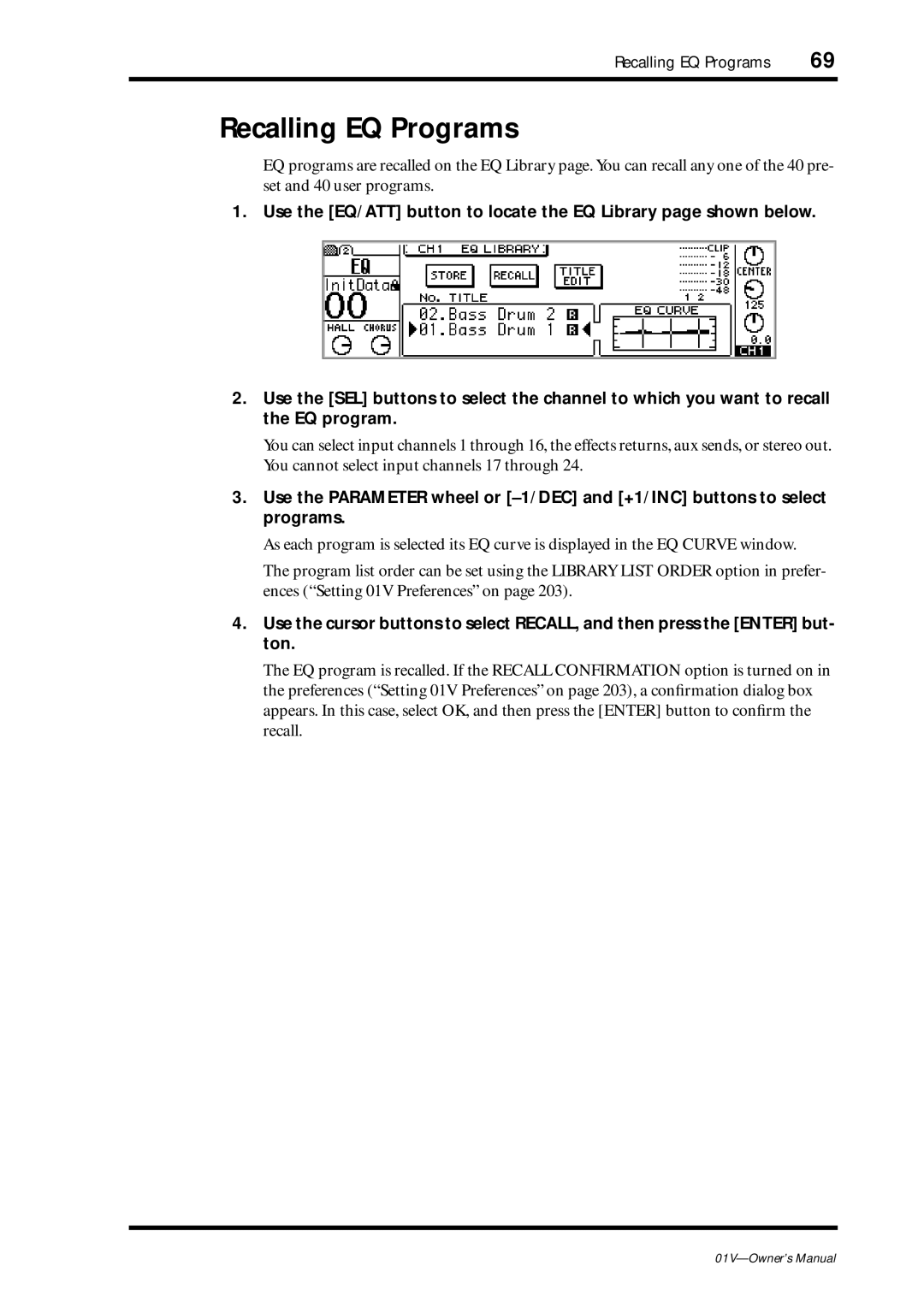 Yamaha 01v owner manual Recalling EQ Programs 