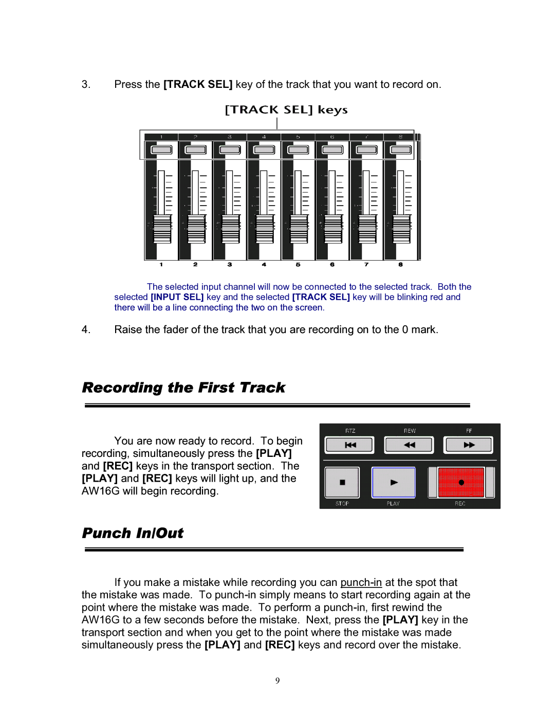 Yamaha 101 manual Recording the First Track, Punch In/Out 