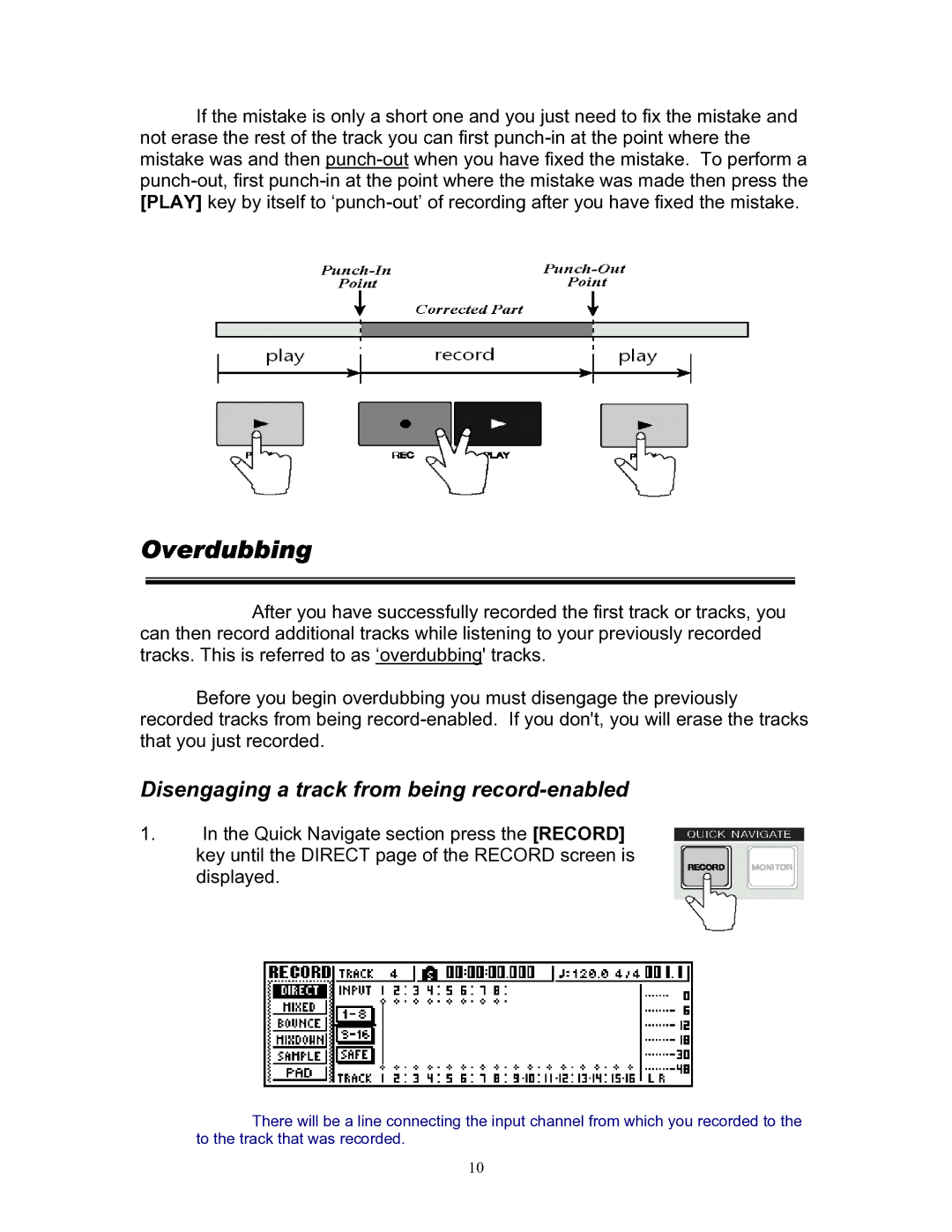 Yamaha 101 manual Overdubbing, Disengaging a track from being record-enabled 