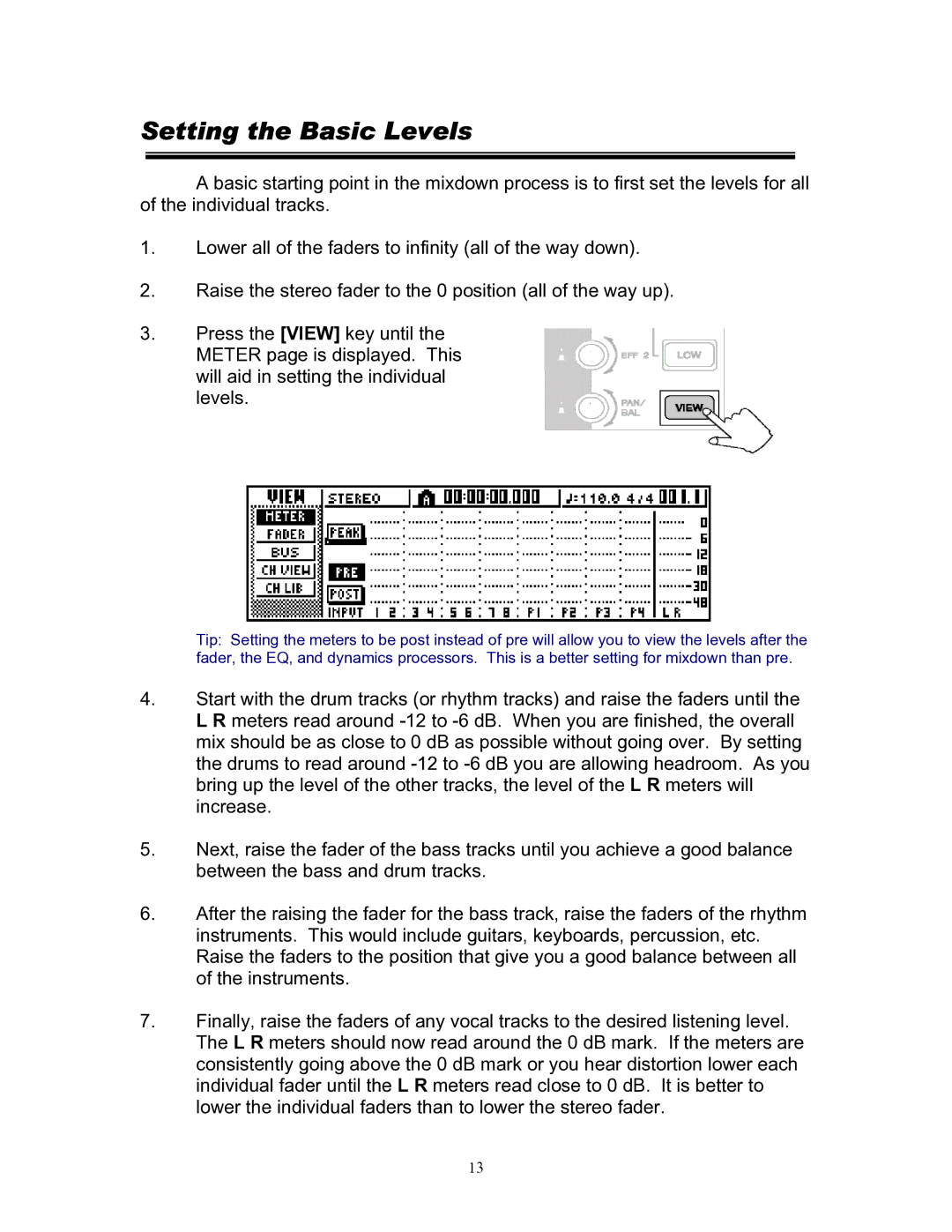 Yamaha 101 manual Setting the Basic Levels 