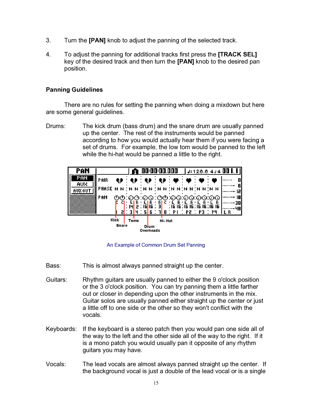 Yamaha 101 manual Panning Guidelines 