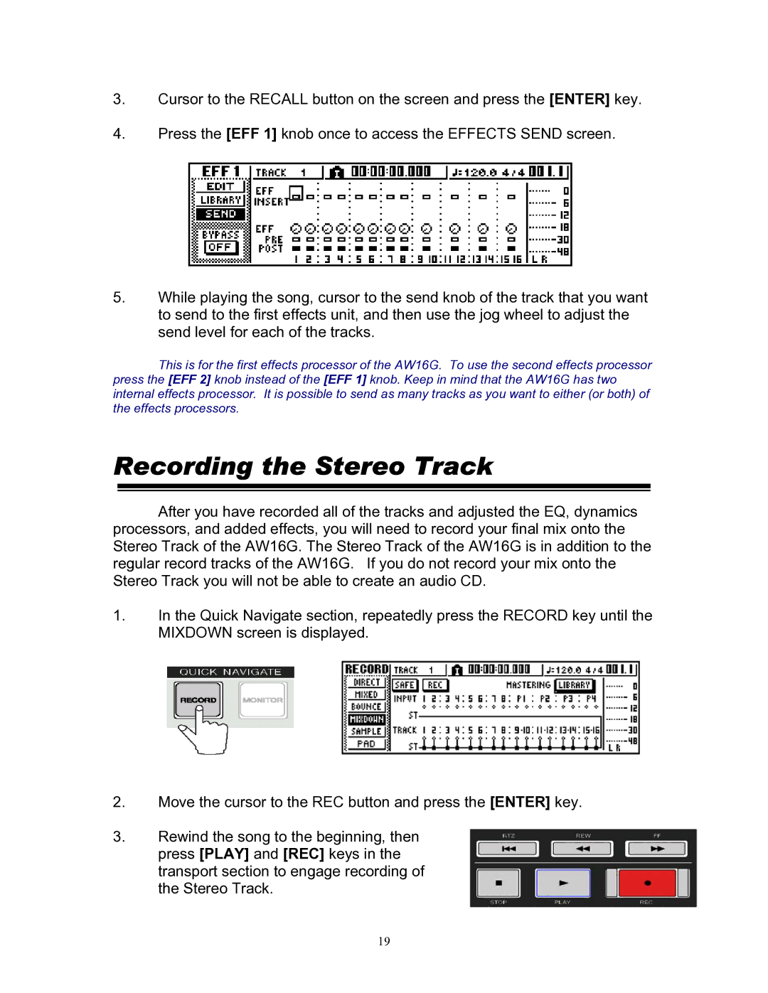 Yamaha 101 manual Recording the Stereo Track 