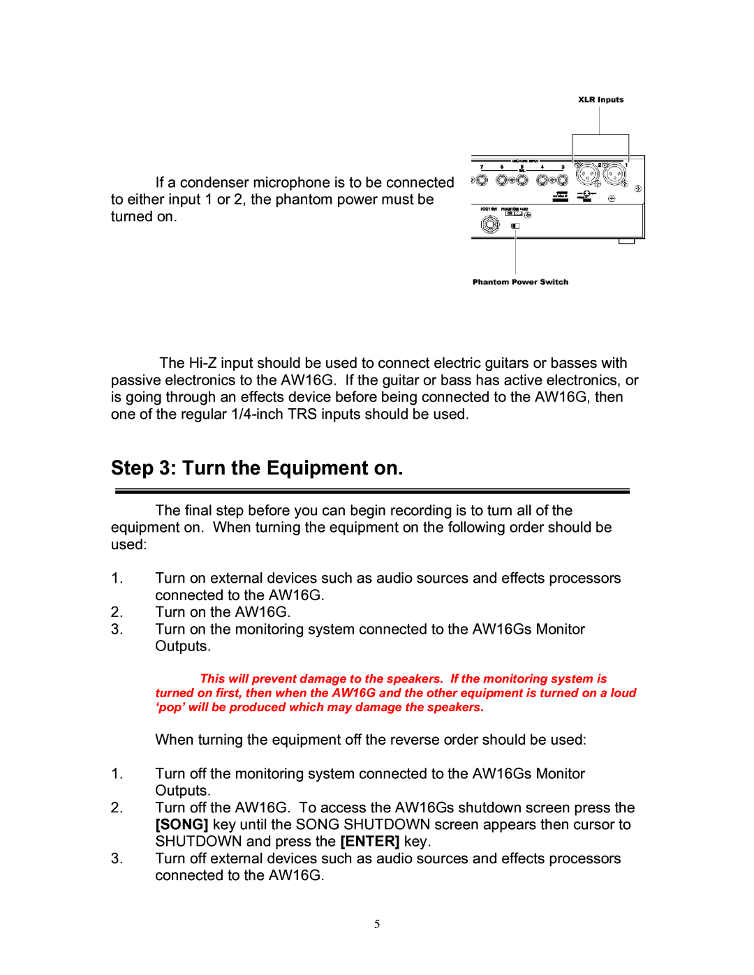 Yamaha 101 manual Turn the Equipment on 