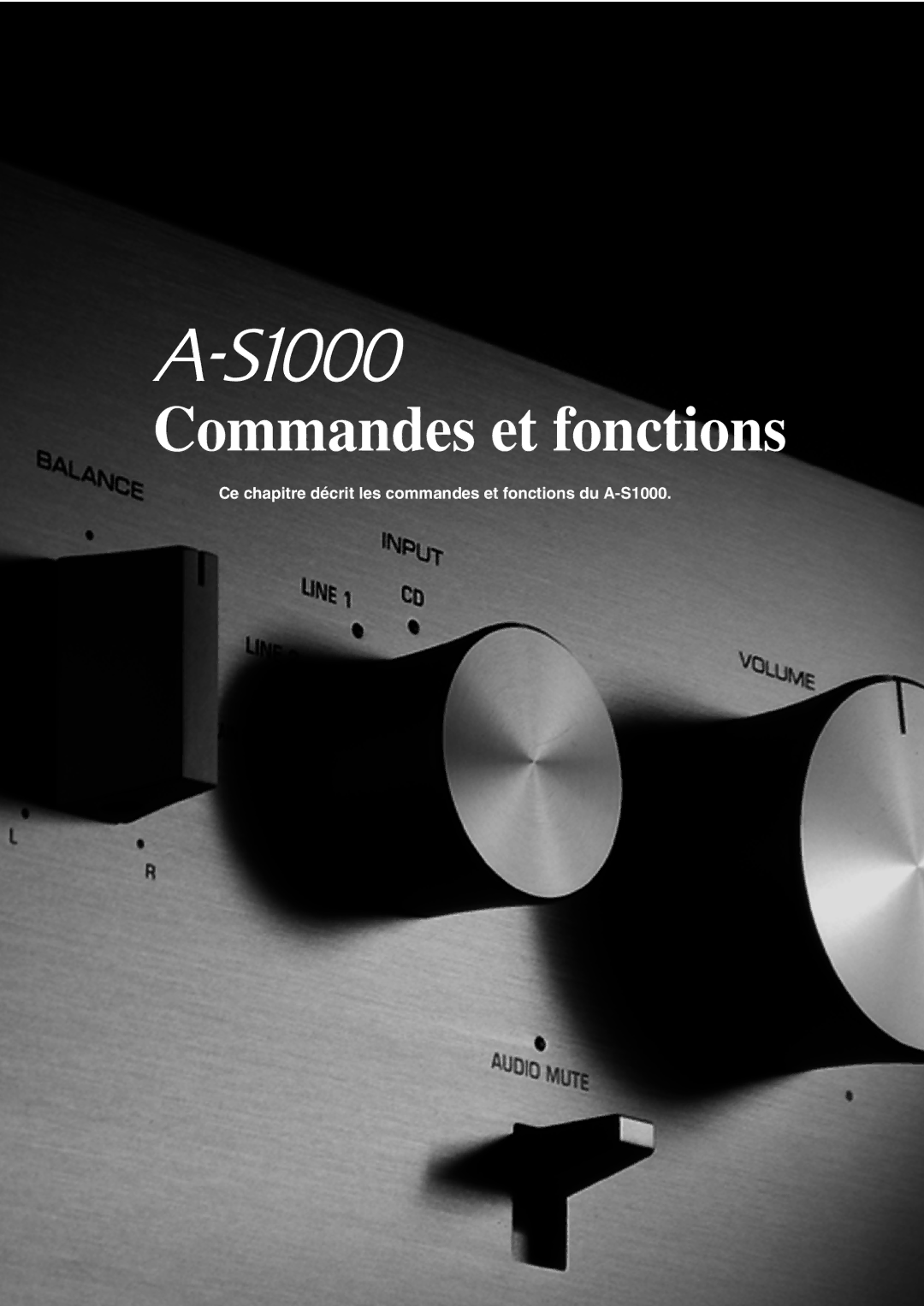 Yamaha A-S1000 owner manual Commandes et fonctions 