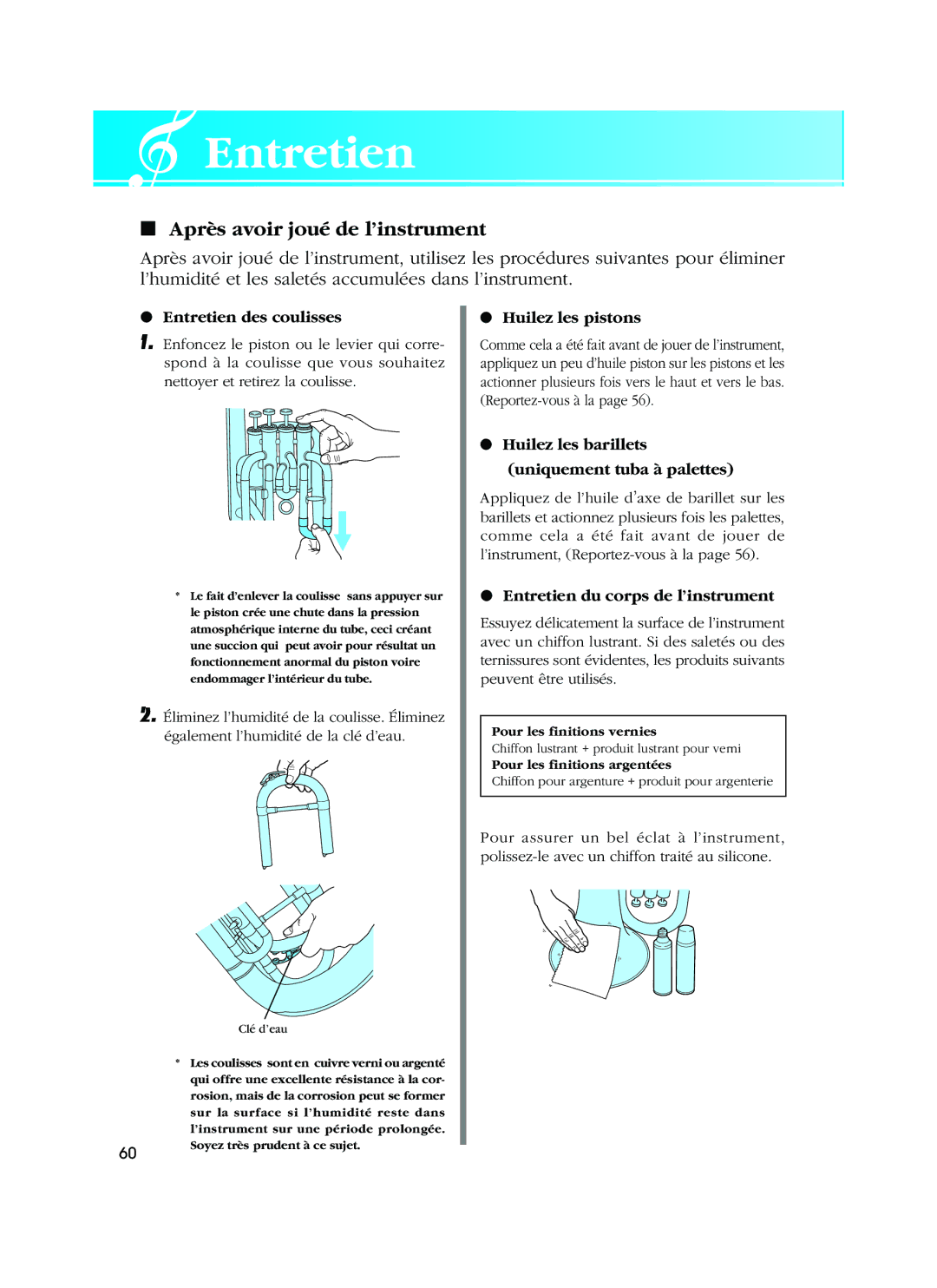 Yamaha Alto Horn/Baritone/ Euphonium/Tuba/Sousaphone owner manual Entretien, Après avoir joué de l’instrument 