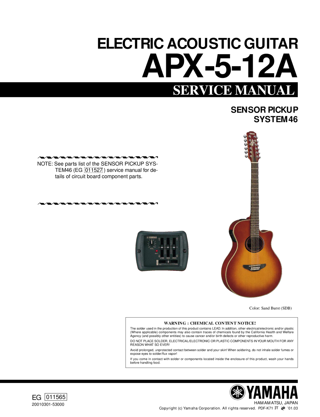 Yamaha APX-5-12A service manual Sensor Pickup SYSTEM46, Color Sand Burst SDB 